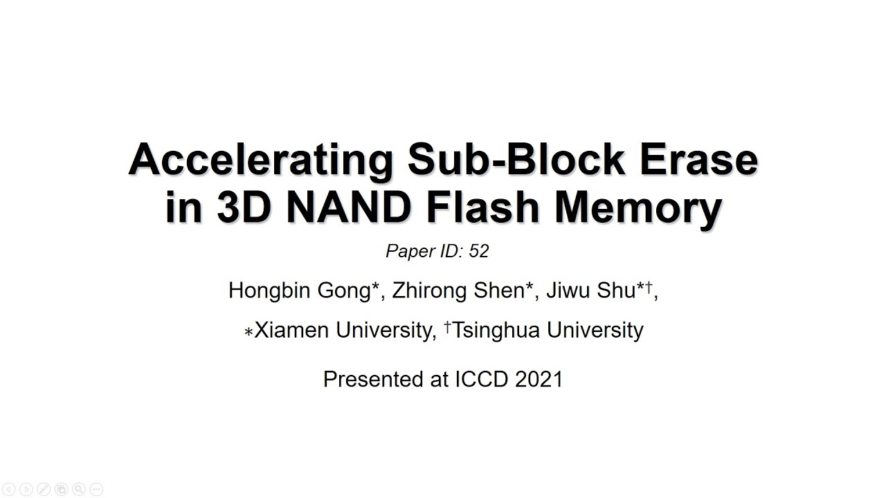Accelerating SubBlock Erase in 3D NAND Flash Memory YouTube
