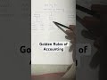 Golden rules of accounting#acounting #tricks #basicaccountingterms