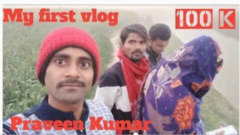 My First vlog !! My first video Vlog Village !! Praveen Prince Vlogs !!