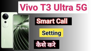 Vivo T3 Ultra 5G Automatic Answer Call | How To Smart Call Setting Vivo T3 Ultra 5G