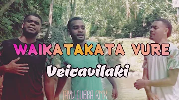 VEICAVILAKI - WAIKATAKATA VURE ( JAYV LUBBA RMX) K22