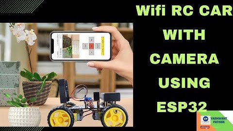 ESP32 CAM Surveillance SPY Camera Car