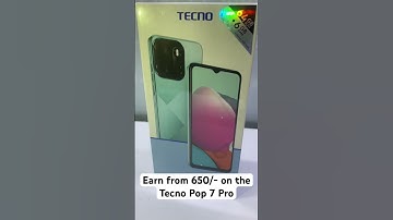 Earn from 650/- on the Tecno Pop 7 Pro