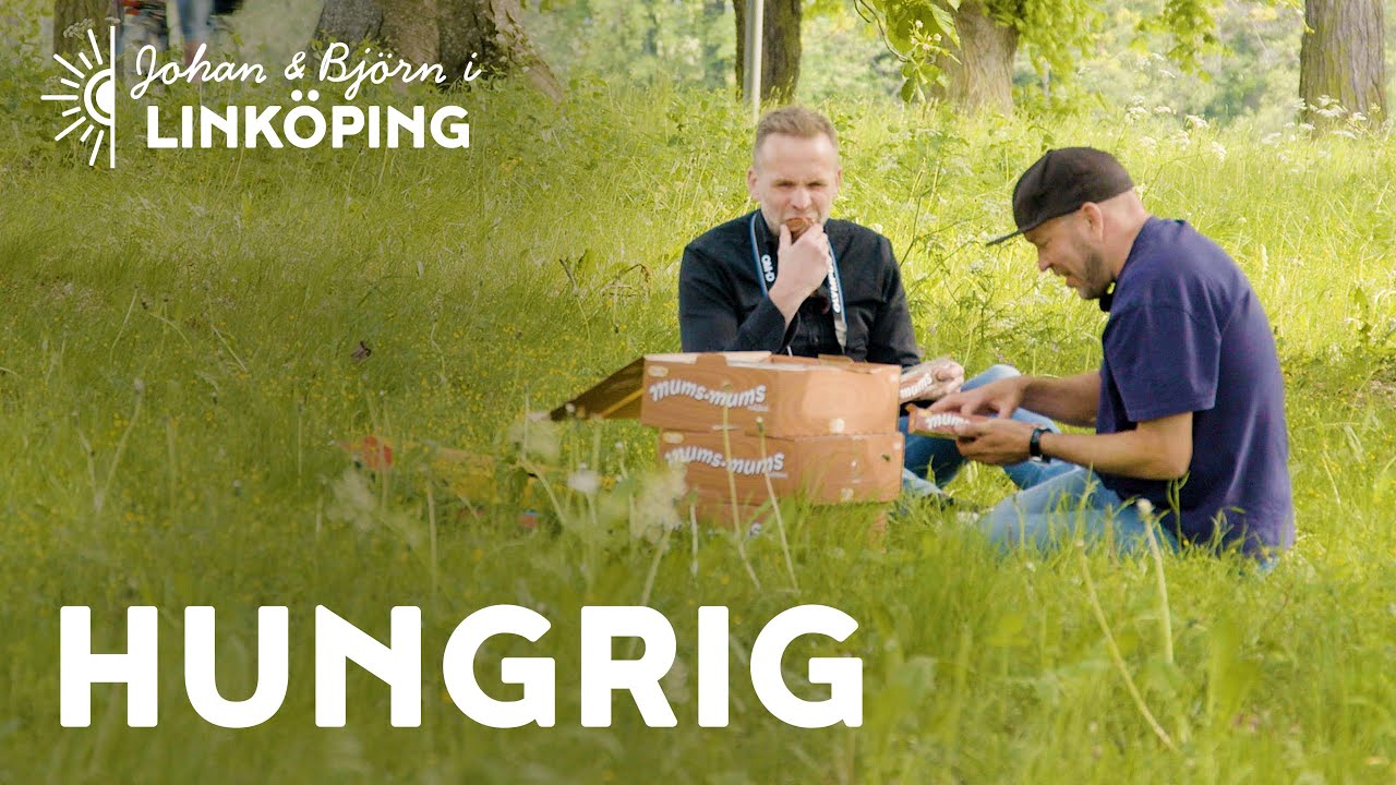 Johan & Björn i Linköping - Hungrig