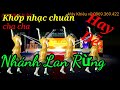 Nhánh Lan Rừng/khớp nhạc chuẩn mới siêu hay