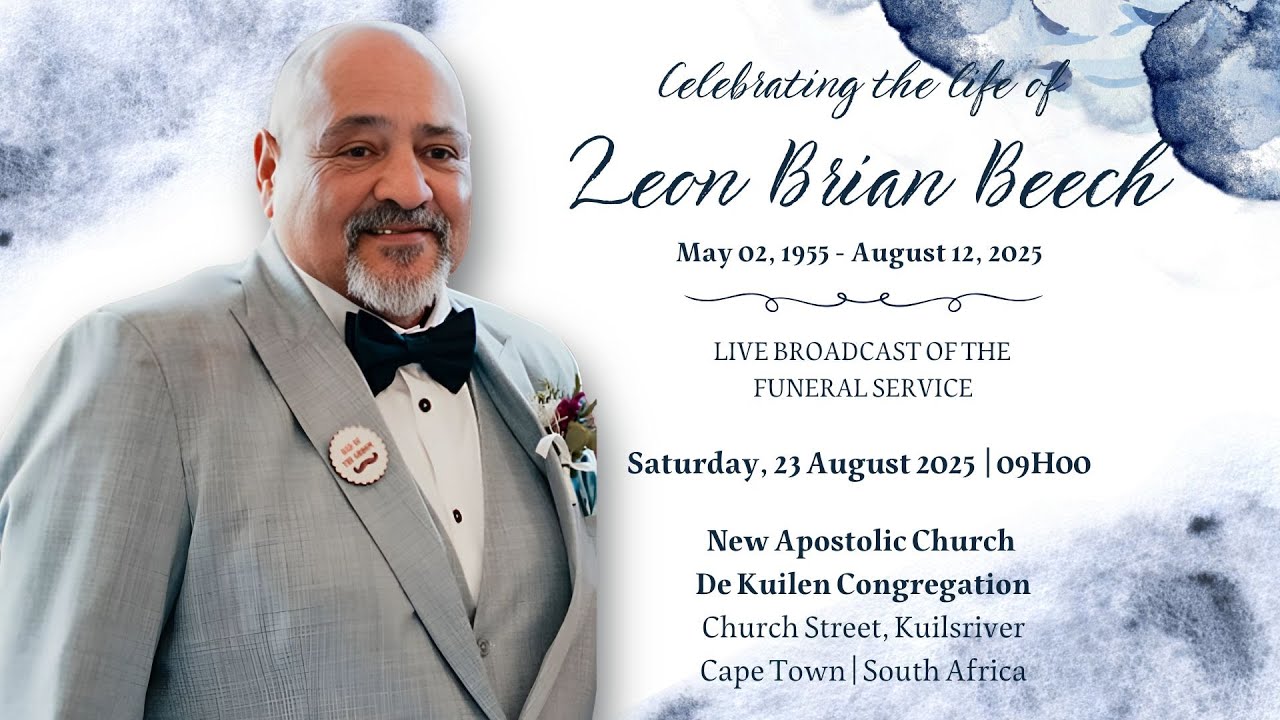 LIVE BROADCAST - FUNERAL SERVICE OF LEON BRIAN BEECH - SATURDAY, 23