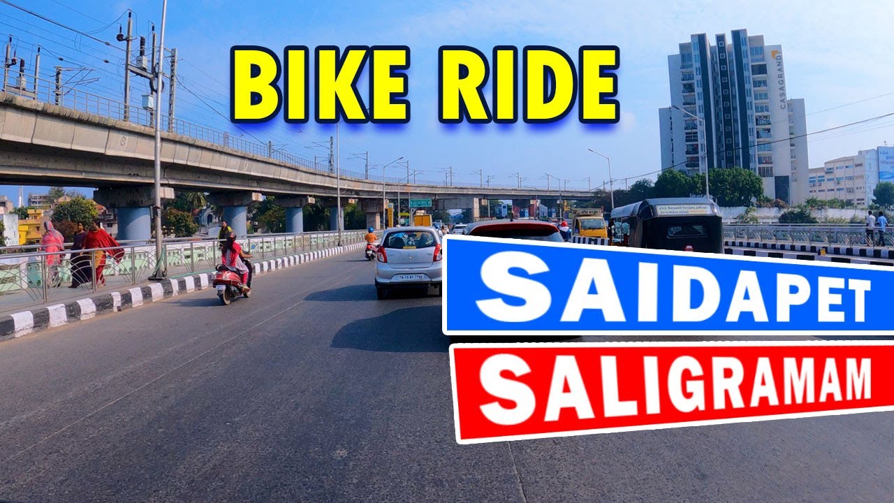 Chennai city bike ride Driving to saidapet to saligramam driving in