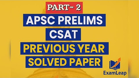 APSC Prelims CSAT 2024 | Previous Year Solved Paper | Crack CSAT Easily! #apsc #csat #video #csat