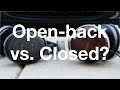 Open-back vs Closed-back headphones? (4K) -  Part 2/5 - "All About Headphones"