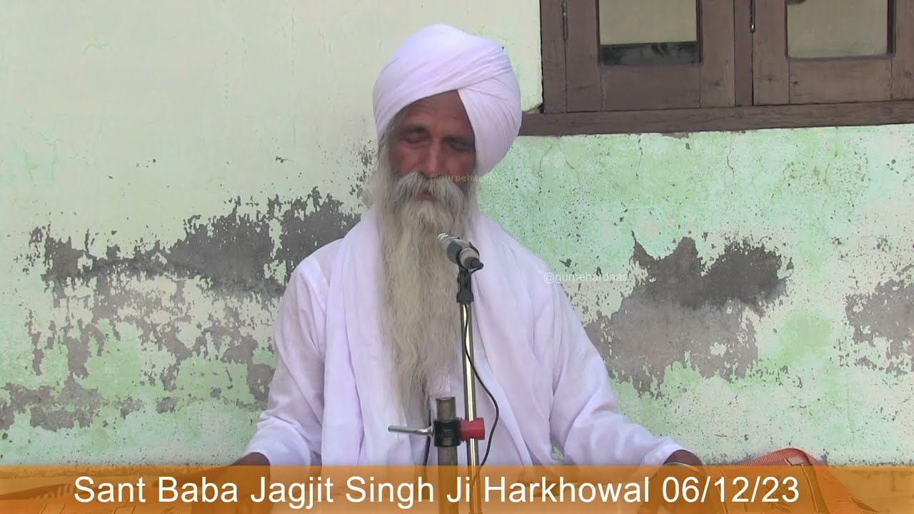 Anmol Bachan Sant Baba Jagjit Singh Ji Harkhowal ll