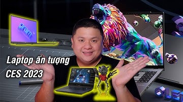 CES 2023 #2: Laptop 3D không cần kính, LG siêu mỏng, Asus Mini LED...