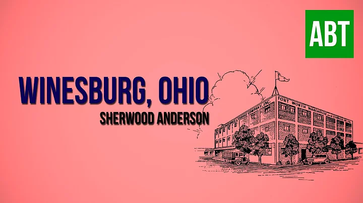 WINESBURG, OHIO: Sherwood Anderson - FULL AudioBook