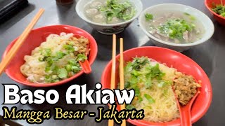 Baso Akiaw Mangga Besar  Jakarta Paling Mantabb 