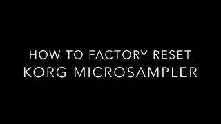 How to factory reset (initialize) KORG microsampler.