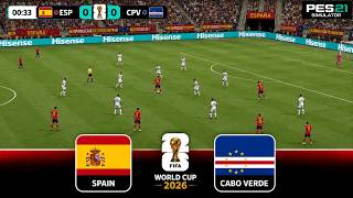 🔴Spain vs Cape Verde  I FIFA World Cup 2026 Full Match Streaming I Video Game Simulation