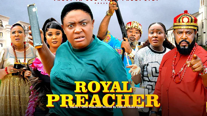 ROYAL PREACHER 1&2 - LIZZY GOLD & SOCHI IFINITY 2025 LATEST NIGERIAN MOVIE