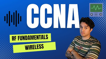 CCNA FULL COURSE 2024: Learn IT! 💻 RF Fundamentals | WiFi - CCNA 200-301 Study Guide