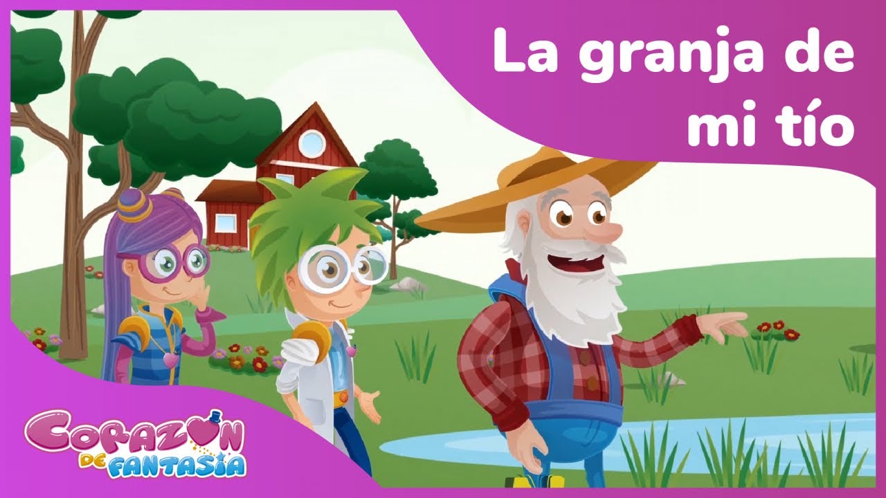 Corazón de Fantasía - La Granja de mi Tío - Con letra - YouTube