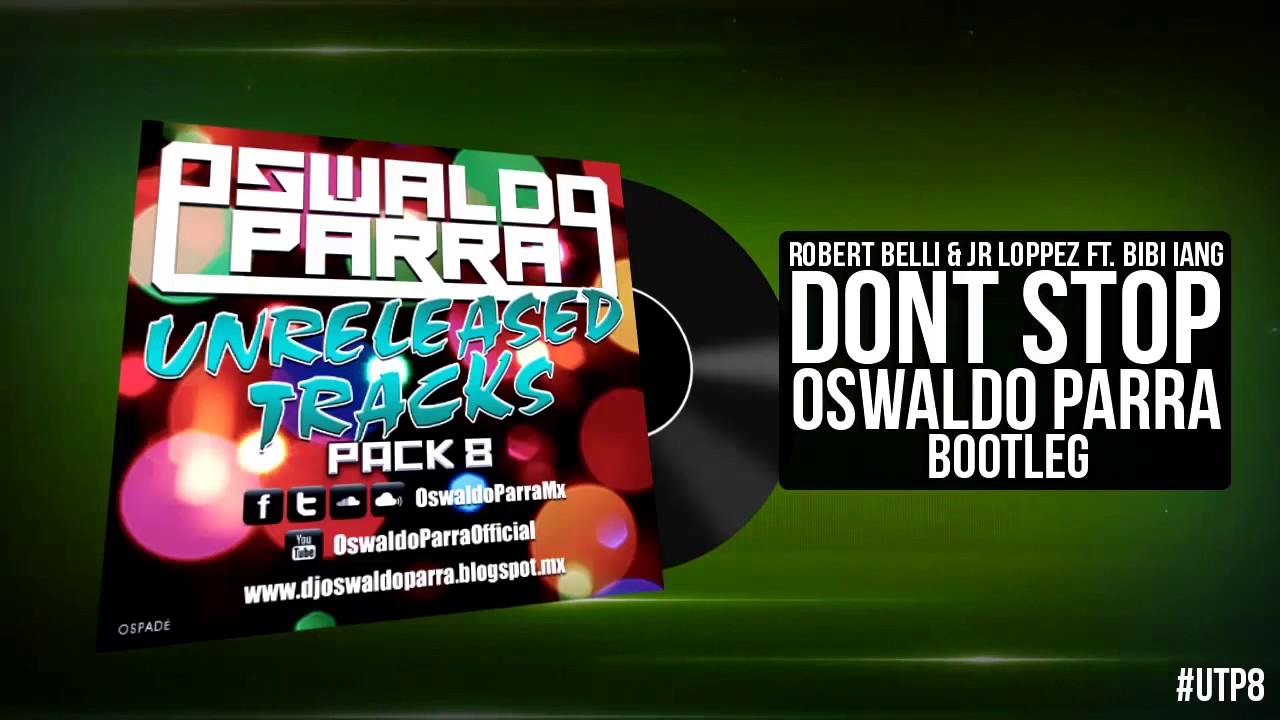 Dont Stop Oswaldo parra (Dale Like Y Suscribete) adlı videoyu YouTube'da izle Dont Stop Oswaldo parra (Dale Like Y Suscribete) adlı videoyu YouTube'da izle