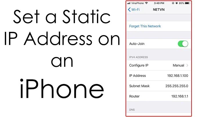 iPhone : Setting a static IP address for wireless network | NETVN