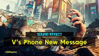 Cyberpunk 2077 | V's Phone New Message [Sound Effect] Resimi