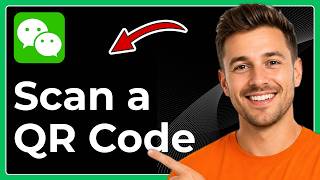 How to scan WeChat QR code (Full 2026 Guide)