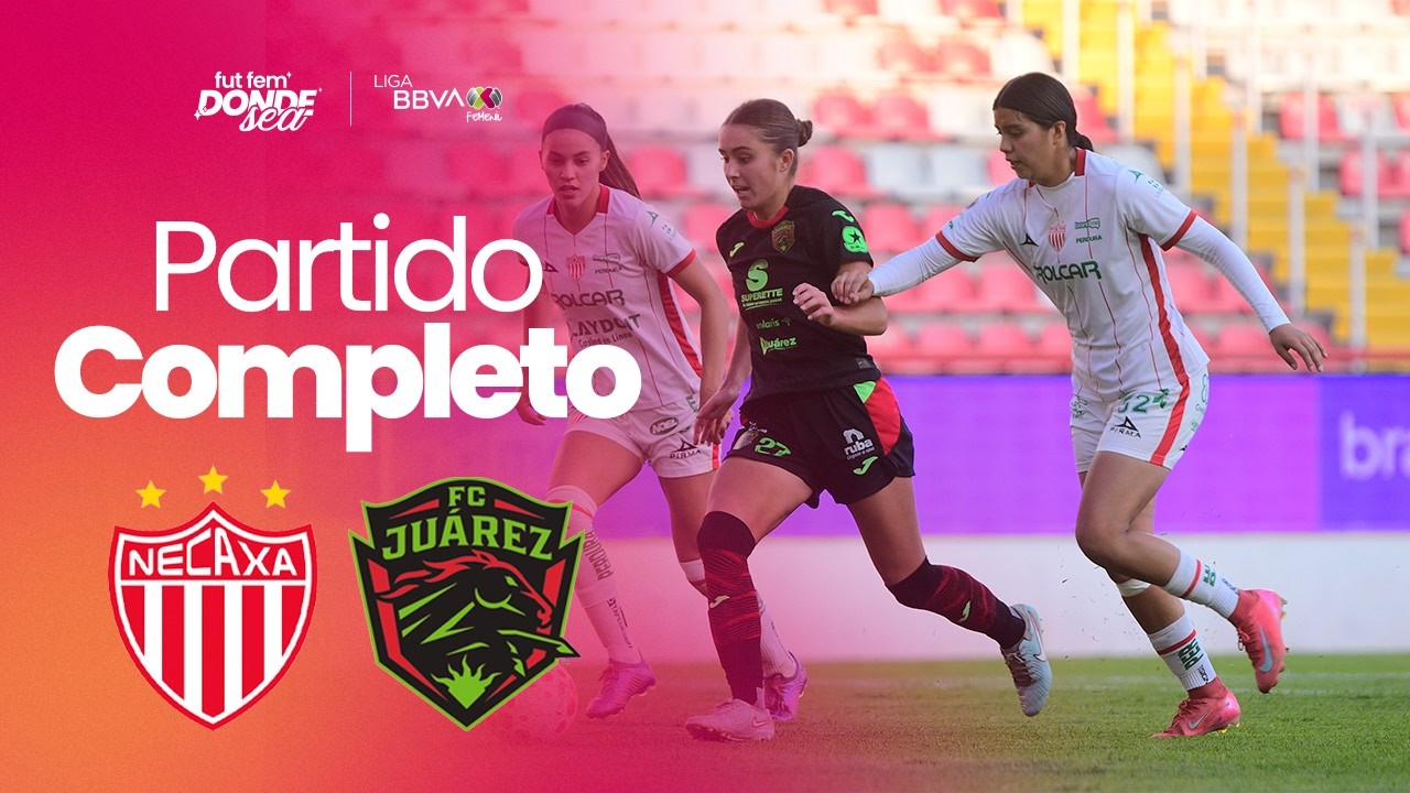 PARTIDO COMPLETO | Necaxa vs FC Juárez | Jornada 15 del Clausura 2026