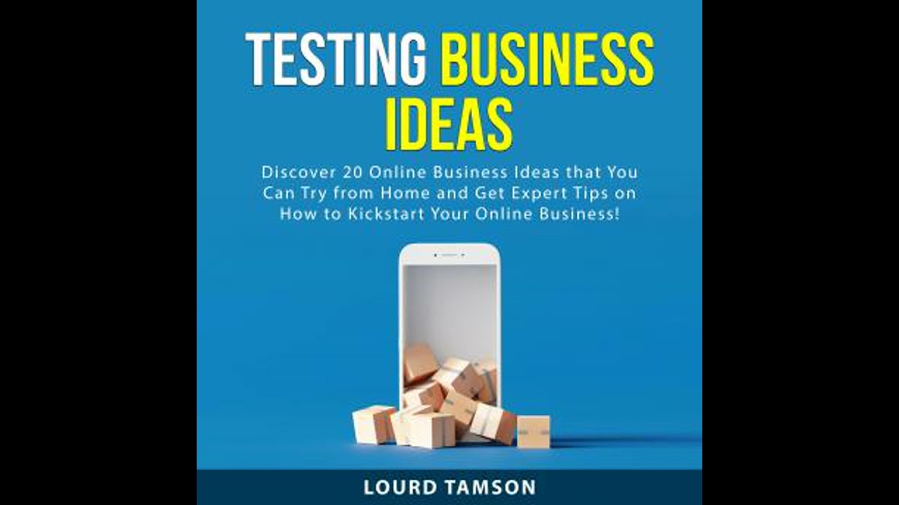 Testing Business Ideas - Lourd Tamson
