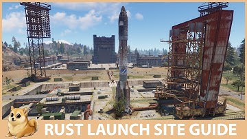 Rust Monument Guide - The Launch Site