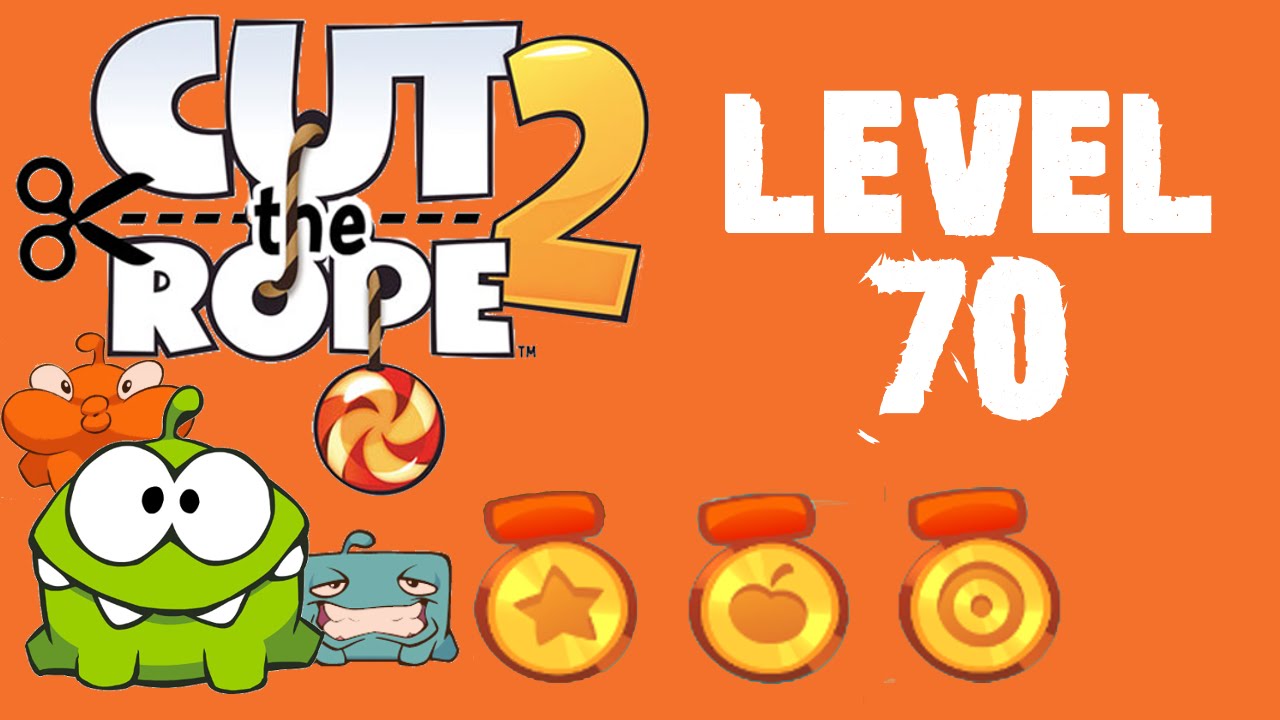 Cut the Rope 2  Level 70 