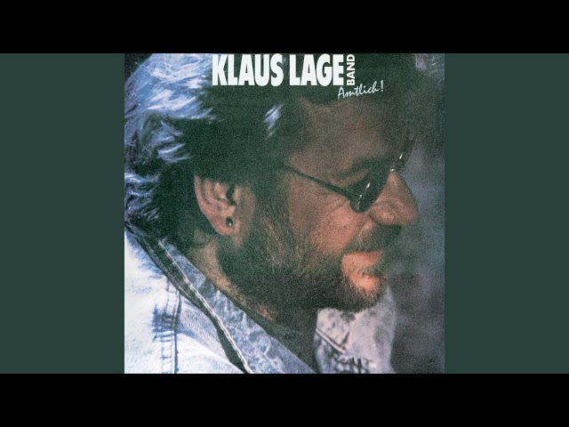 Klaus Lage Band - Wenn du Wärme brauchst