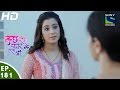 Kuch rang pyar ke aise bhi         episode 181  8th november 2016