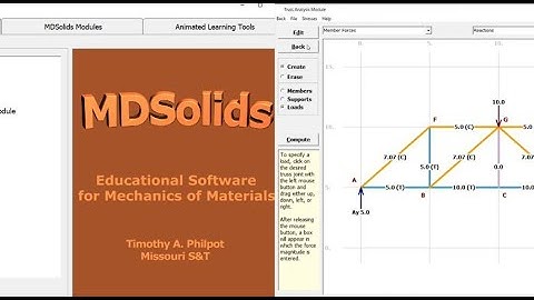 How to use MDSolids Software: Trusses and Determinate Beam Module -by Davith Chien