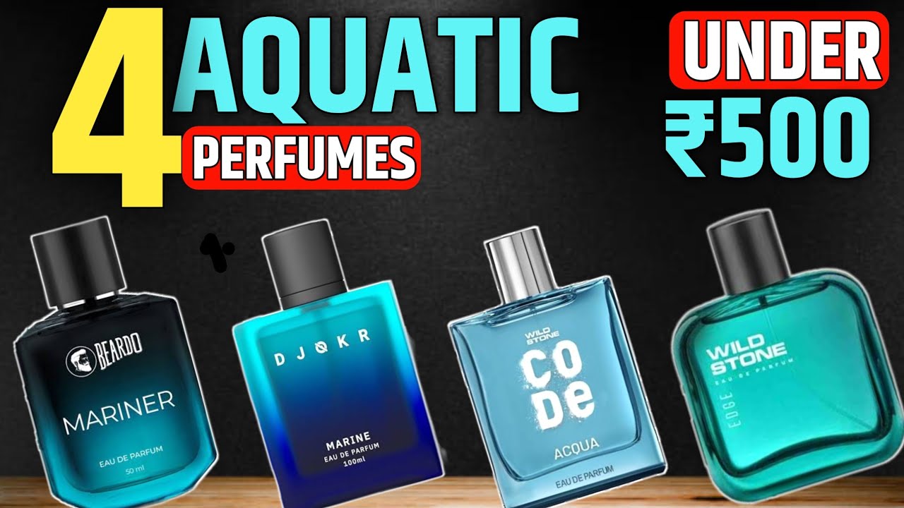 4 aquatic perfume under 500 | best summer perfumes in 2026 | review zone