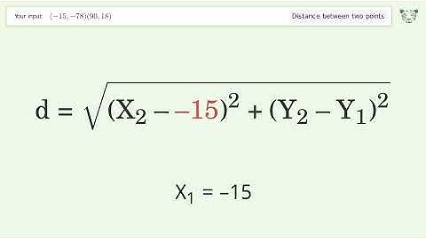 Find the distance between two points p1 (-15,-78) and p2 (90,18): Step-by-Step Video Solution