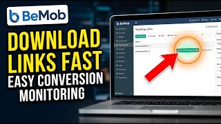 How to download BeMob tracking links for affiliate conversion monitoring - Easy Tutorial