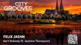 Felix Jaehn: Ain't Nobody (ft. Jasmine Thompson)