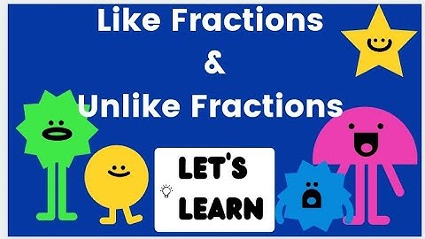 like and unlike fractions🔴Types of fractions🔴introduction/definition explained with examples✔Concept