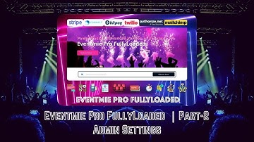 Eventmie Pro Fullyloaded | Part-2 | Admin Settings