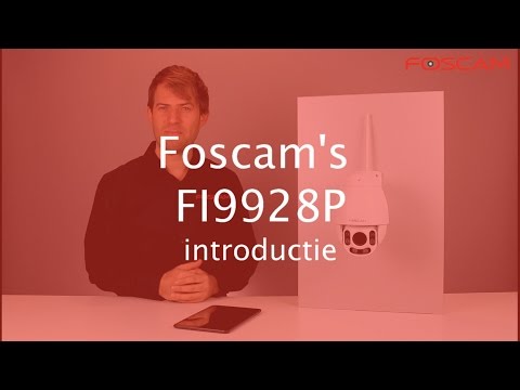 Foscam FI9928P Introductie