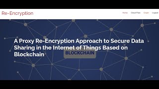 Celebrity A Proxy Re-Encryption Approach to Secure Data Sharing in the Internet of Things Based on Blockchain Wealth