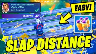 How to EASILY Travel distance under the effects of Slap - Fortnite Season 4 Quest