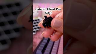 Gateron Ghost Pro 👻