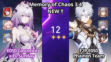 NEW ! F2P E0S0 Phainon Team & E0S0 Castorice Sunday - Memory of Chaos Floor 12 Honkai: Star Rail 3.4