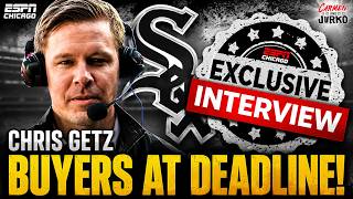 Chris Getz: White Sox Are Always Looking to Add!