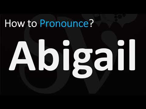 Video: Cosa significa il nome abigail?