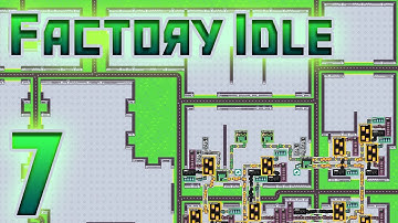 Factory Idle Ep 7 Free Web Browser Indie Incremental Game similar to Factorio