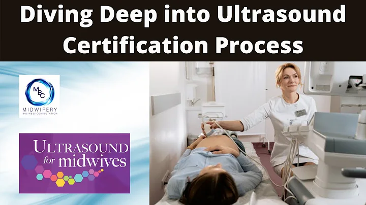 Diving Deep into Ultrasound Certification Process