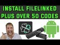 Install Filelinked On Firestick & Android | Plus A Huge List Of Codes & Pins