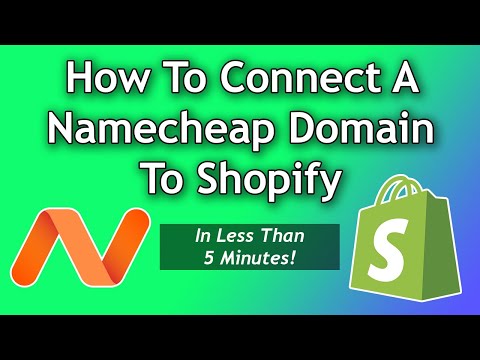 Tutorial: How to Connect a Namecheap Domain Name to Shopify - Fast and Easy for beginners!